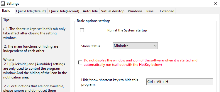 Use shortcut keys to hide and display the software